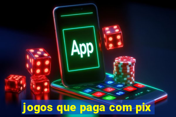 jogos que paga com pix