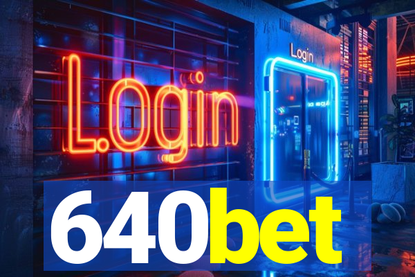 640bet