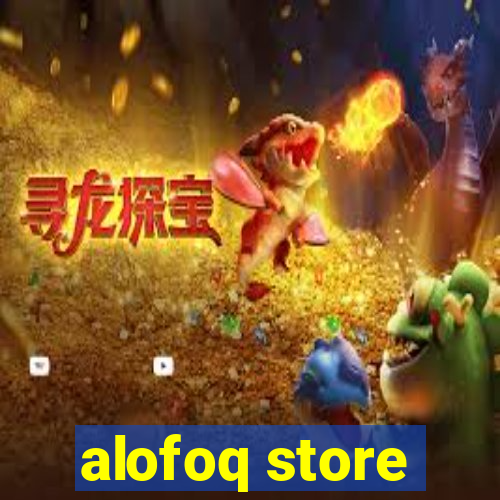 alofoq store