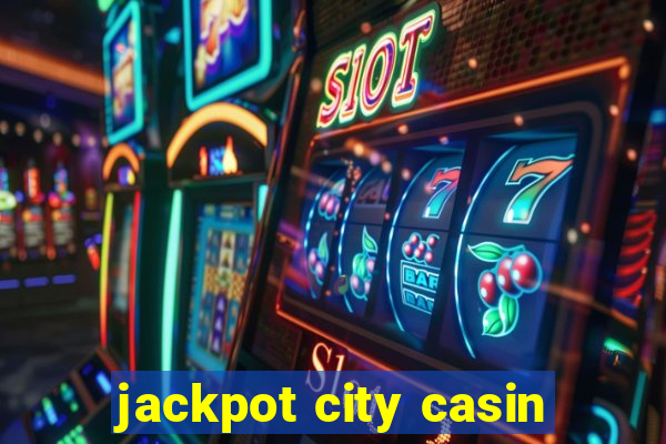 jackpot city casin