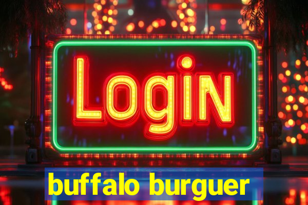 buffalo burguer