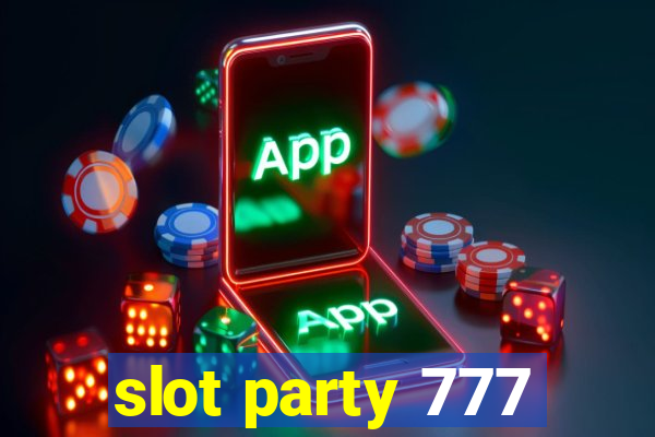 slot party 777