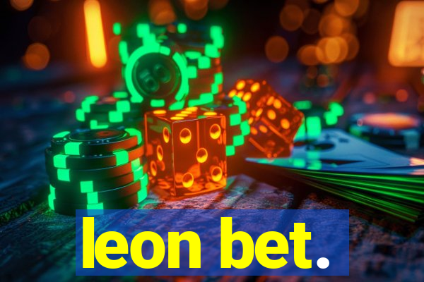 leon bet.