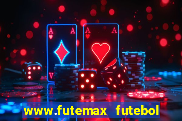 www.futemax futebol ao vivo