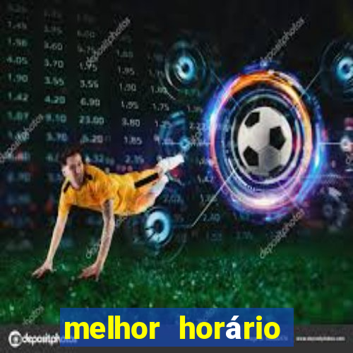 melhor horário para jogar fortune ox hoje