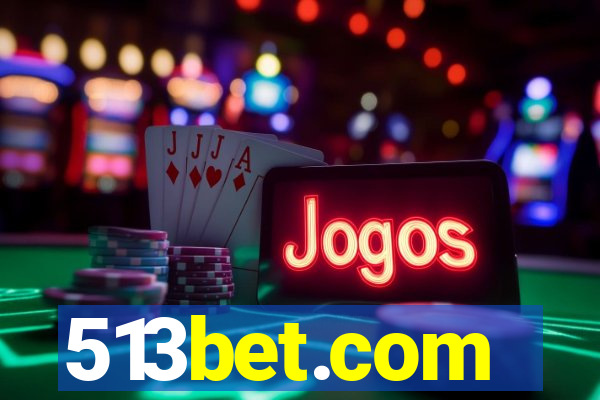 513bet.com