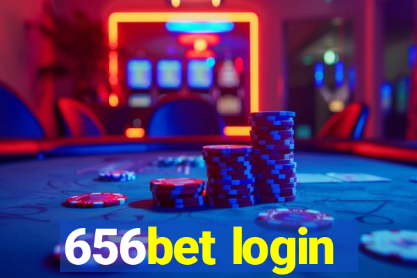 656bet login