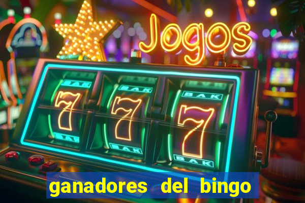 ganadores del bingo de la liga