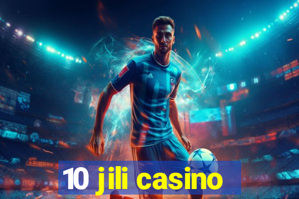 10 jili casino