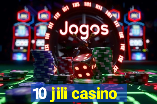 10 jili casino