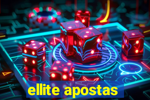 ellite apostas