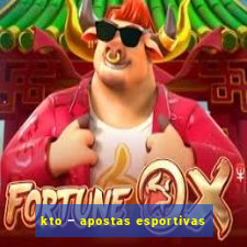 kto – apostas esportivas