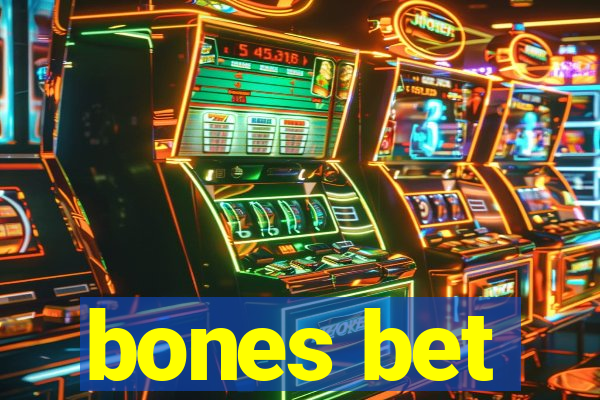 bones bet