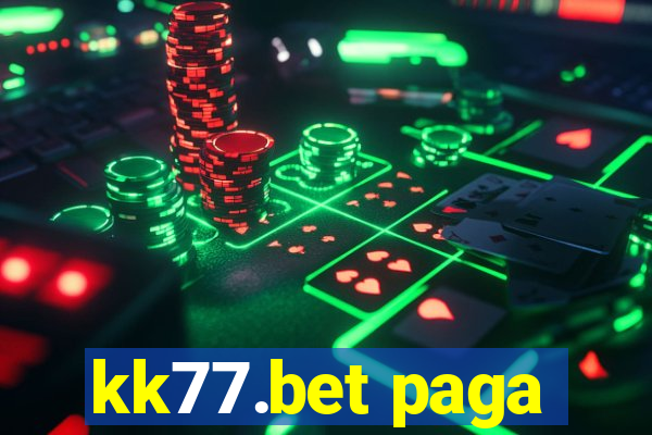 kk77.bet paga