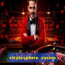 stratosphere casino hotel las vegas