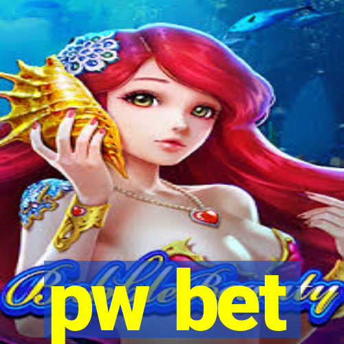 pw bet