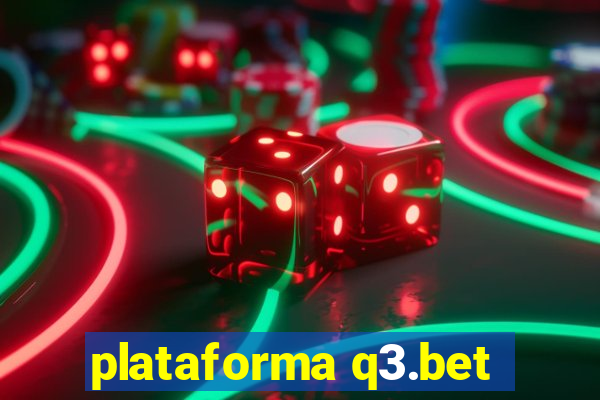 plataforma q3.bet