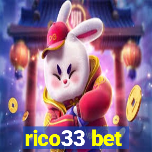 rico33 bet