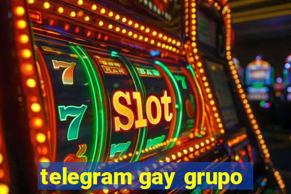 telegram gay grupo