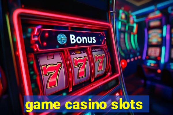 game casino slots