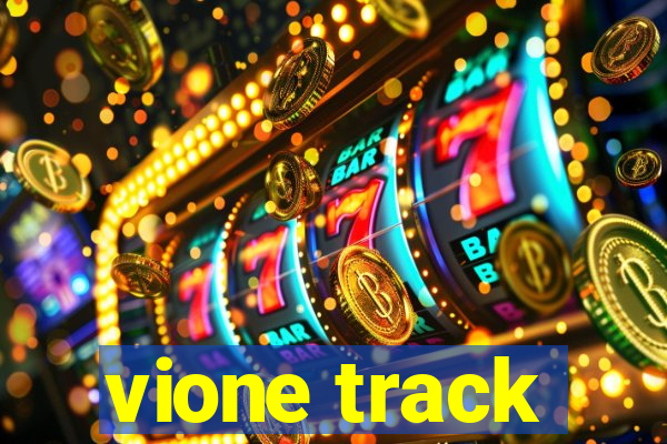 vione track