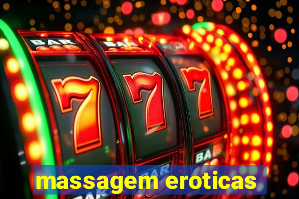 massagem eroticas