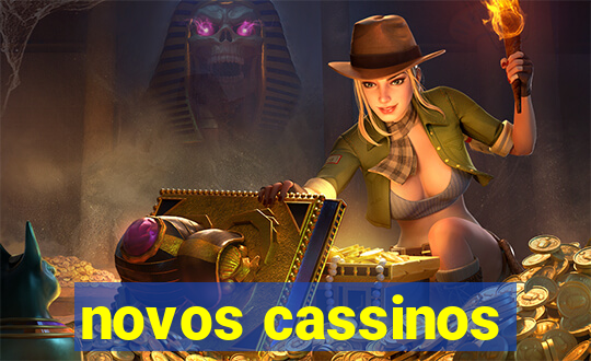 novos cassinos