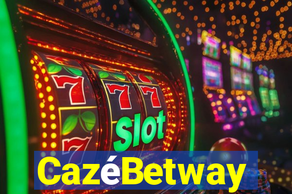 CazéBetway