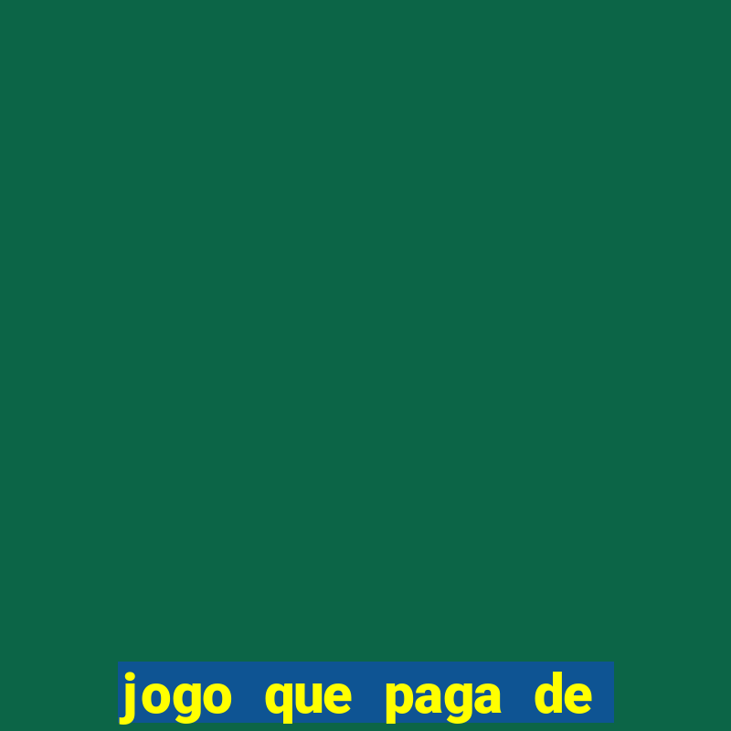 jogo que paga de verdade pelo pix