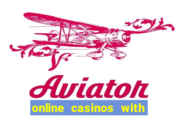 online casinos with real money