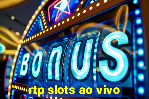 rtp slots ao vivo