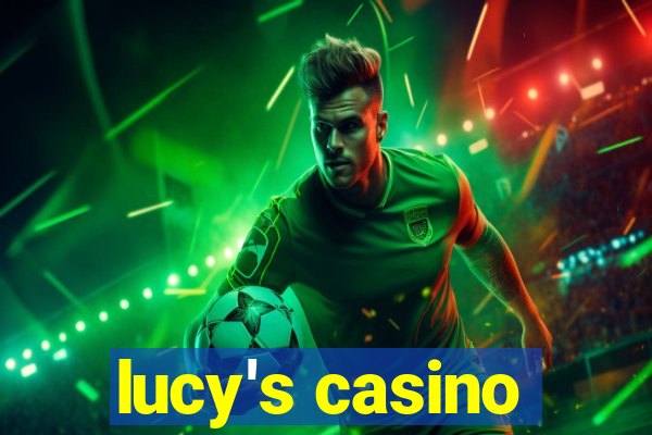 lucy's casino