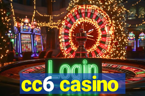 cc6 casino