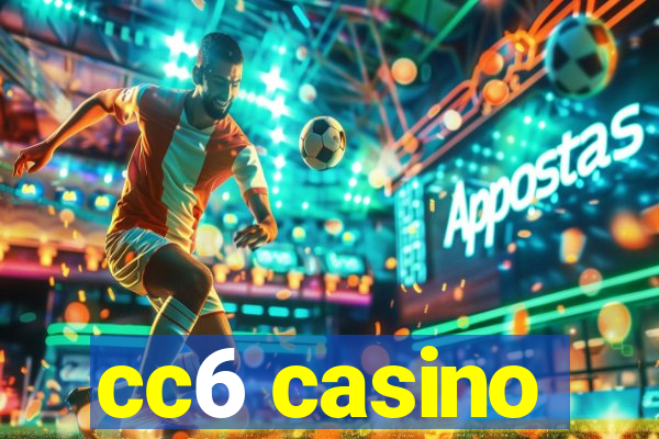 cc6 casino