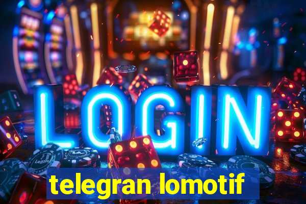 telegran lomotif