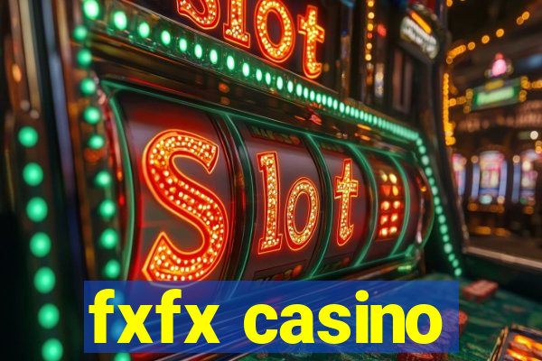 fxfx casino