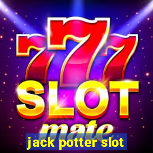 jack potter slot