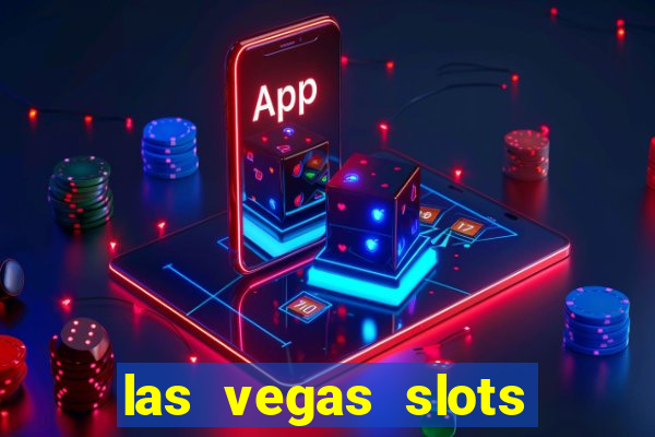 las vegas slots play free