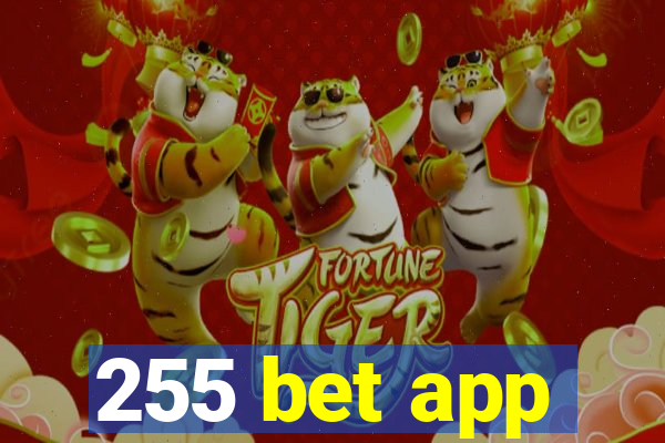 255 bet app