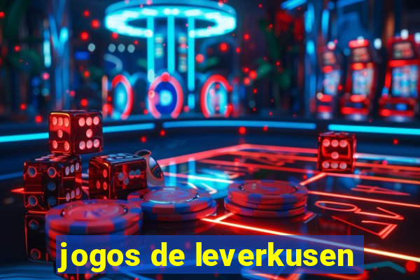 jogos de leverkusen