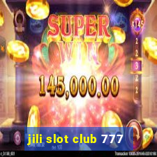 jili slot club 777