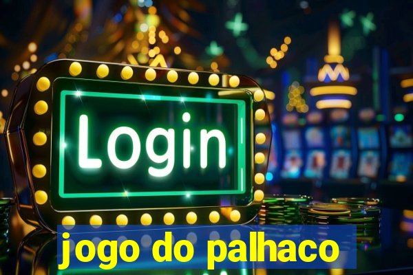 jogo do palhaco