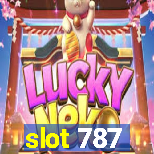 slot 787