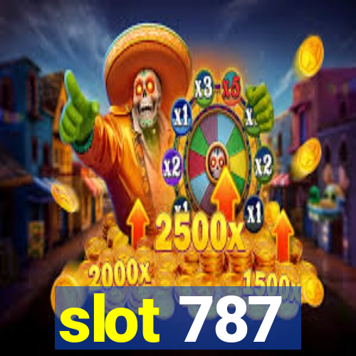 slot 787