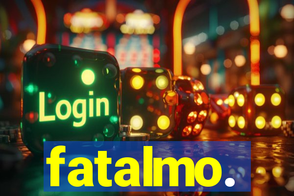 fatalmo.