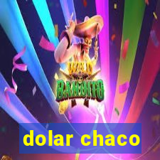 dolar chaco