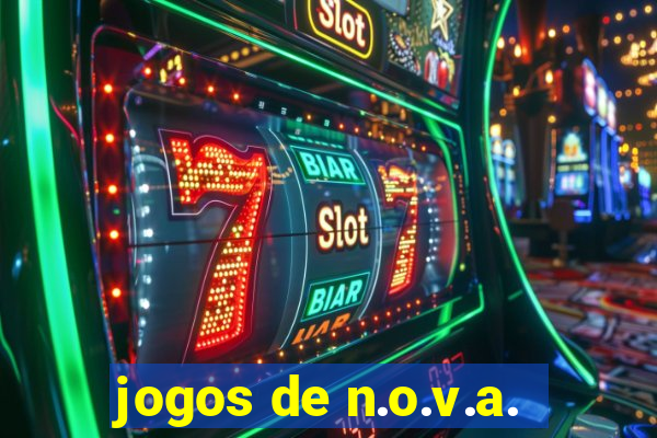 jogos de n.o.v.a.