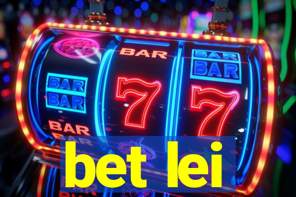 bet lei