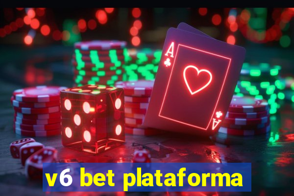 v6 bet plataforma