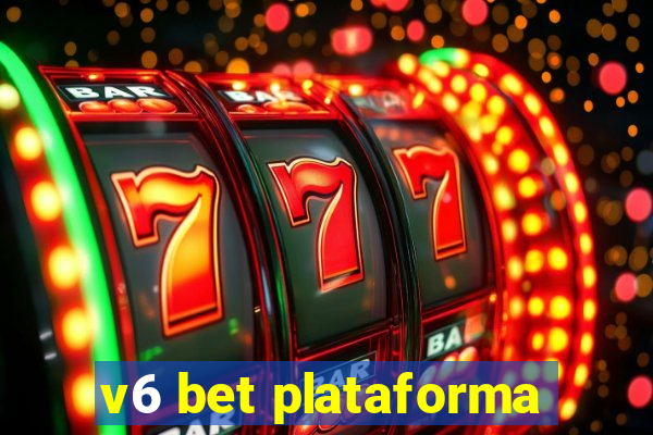 v6 bet plataforma